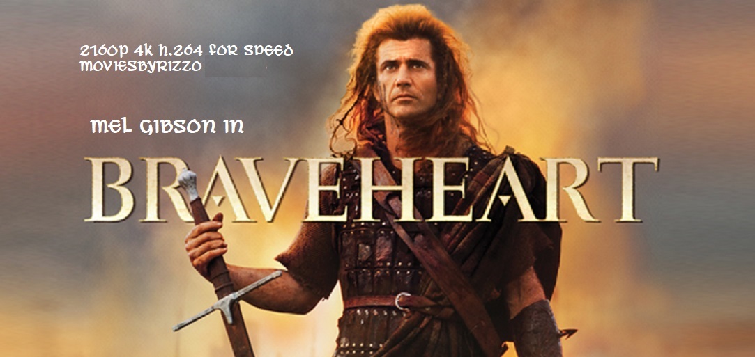 Braveheart